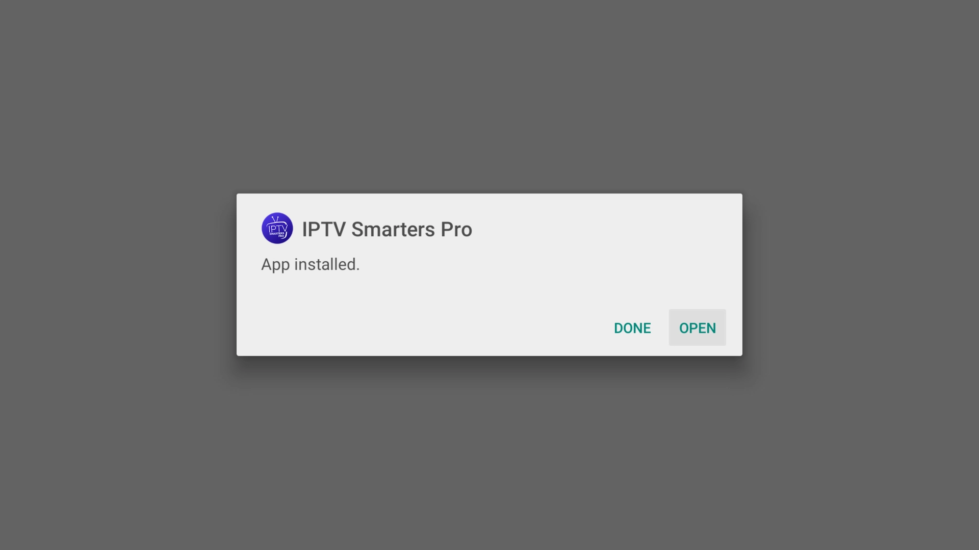 Open prompt for IPTV Smarters Pro after installation
